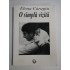 O SIMPLA VIZITA - Elena CARAGIU (dedicatie si autograf) O SIMPLA VIZITA - Elena CARAGIU (dedicatie si autograf)